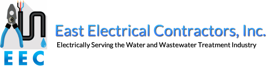 East Electrical Contractors, Inc. Electrically Serving the Water and Wastewater Treatment Industry